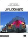 L'involucro rivestito