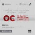 OC. Open city international summer school. From landscape to exterior design. Con DVD