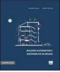 Building automation e sostenibilità in edilizia