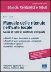 Manuale delle ritenute nell'ente locale. Guida al ruolo di sostituto d'imposta