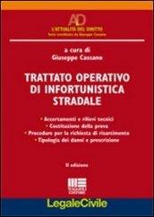 Trattato operativo di infortunistica stradale