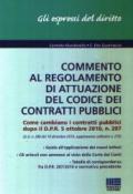 Commento al regolamento di attuazione del codice dei contratti pubblici