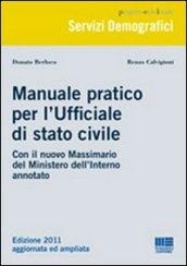 Manuale pratico per l'ufficiale di stato civile