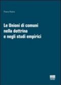 Le unioni di comuni nella dottrina e negli studi empirici