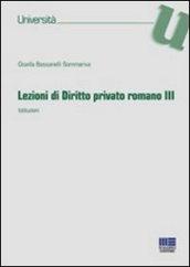 Lezioni di diritto privato romano. Istituzioni. 3.