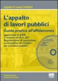 L'appalto di lavori pubblici. Guida pratica all'affidamento