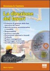 La direzione dei lavori. Con CD-ROM