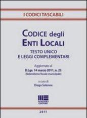 Codice degli enti locali. Testo unico e leggi complementari