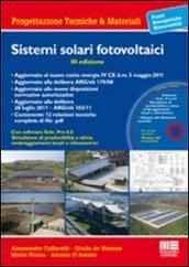 Sistemi solari fotovoltaici. Con CD-ROM