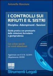 I controlli sui rifiuti e il Sistri. Con CD-ROM