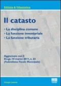 Catasto. La disciplina comune, la funzione inventariale, la funz ione tributaria (Il)