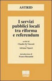 I servizi pubblici locali tra riforma e referendum