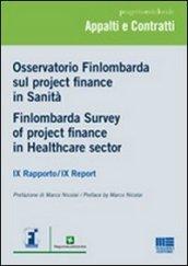 Osservatorio Finlombarda sul project finance in sanità-Finlombarda Survey of project finance in Healthcare sector