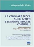 La cedolare secca sugli affitti e le nuove imposte comunali