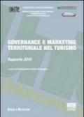 Governance e marketing territoriale nel turismo. Rapporto 2010