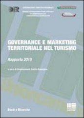 Governance e marketing territoriale nel turismo. Rapporto 2010