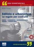 Edilizia e urbanistica. Le regole per costruire. Con CD-ROM