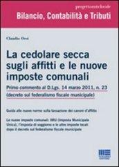 La cedolare secca sugli affitti e le nuove imposte comunali