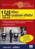 Millecinquecentoquarantotto allievi carabinieri effettivi