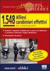 Millecinquecentoquarantotto allievi carabinieri effettivi