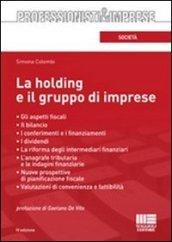 Holding e il gruppo di imprese (La)