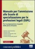 Manuale per l'ammissione alle Scuole di specializzazione per le professioni legali (SSPL)