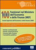 100 funzionari nel Ministero dell'economia e delle finanze (MEF)