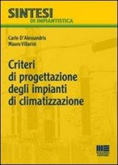 Criteri di progettazione degli impianti di climatizzazione