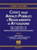 Codice degli appalti pubblici e regolamento di attuazione