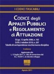 Codice degli appalti pubblici e regolamento di attuazione