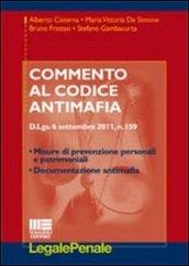 Commento al codice antimafia. D.Lgs. 6 settembre 2011, n. 159