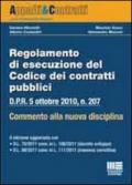 Regolamento di esecuzione del codice dei contratti pubblici