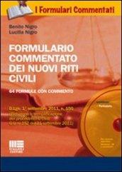 Formulario commentato dei nuovi riti civili