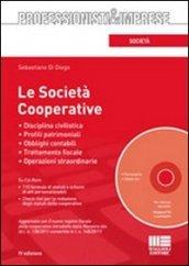 Le società cooperative. Con CD-ROM