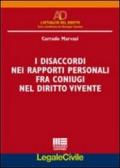 I disaccordi nei rapporti personali fra coniugi nel diritto vivente