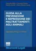 Guida alla prevenzione e repressione dei maltrattamenti agli animali