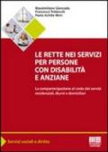 Le rette nei servizi per persone con disabilità e anziane. La compartecipazione al costo dei servizi residenziali, diurni e domiciliari