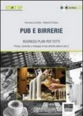 Pub e birrerie. Business plan per tutti. Con CD-ROM