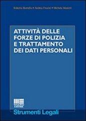 Attività delle forze di polizia e trattamento dei dati personali