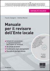 Manuale per il revisore dell'ente locale. Con CD-ROM