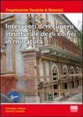 Interventi di recupero strutturale degli edifici in muratura