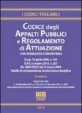 Codice degli appalti pubblici e regolamento di attuazione