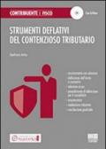 STRUMENTI DEFLATTIVI DEL CONTENZIOSO TRIBUTARIO