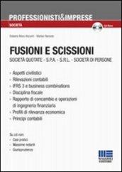 Fusioni e scissioni. Con CD-ROM