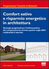 Comfort estivo e risparmio energetico in architettura