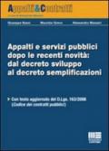 Appalti e servizi pubblici dopo le recenti novità: dal decreto sviluppo al decreto semplificazioni