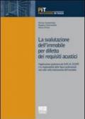 La svalutazione dell'immobile per difetto dei requisiti acustici