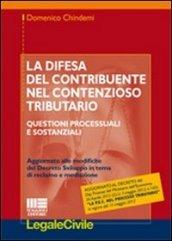 La difesa del contribuente nel contenzioso tributario