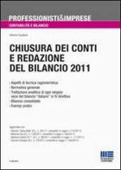 Chiusura dei conti e redazione del bilancio 2011