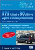 375 allievi e 80 allieve agenti di polizia penitenziaria